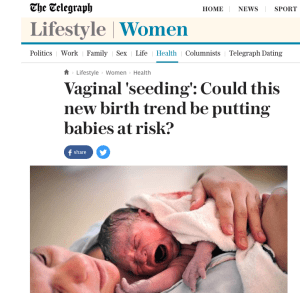 Vaginal Seeding - Could this new birth trend be putting babies at risk? caesarean cesarean c-section vaginal swabbing seeding micro biome